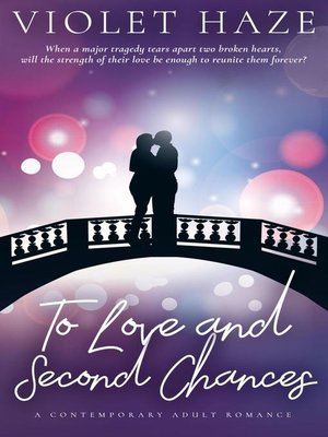 cover image of To Love and Second Chances